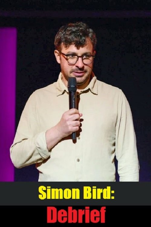 Постер Simon Bird: Debrief